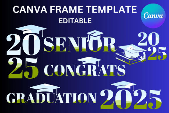 2025 Graduation Canva Frame Templates: Your Digital Toolkit